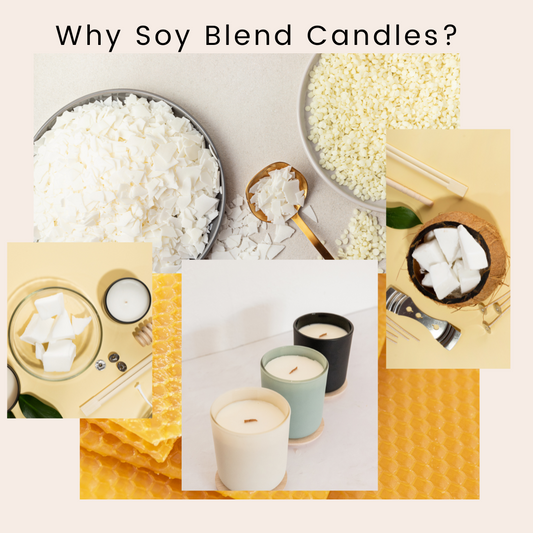 Why Soy Blend Candles?